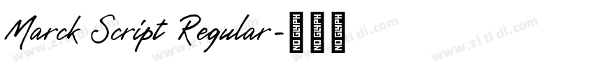 Marck Script Regular字体转换